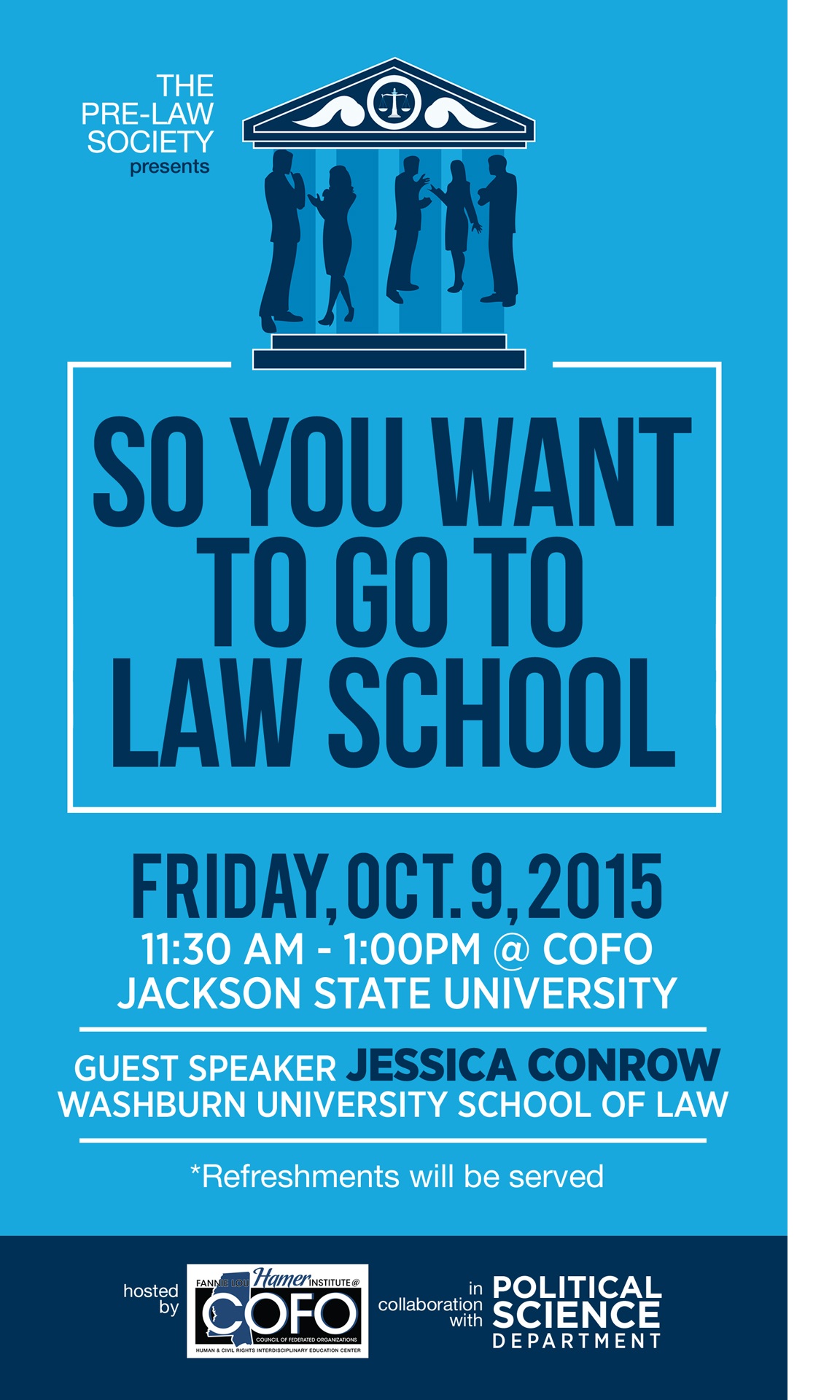 So You Want to Go to Law School COFO Civil Rights Education Center