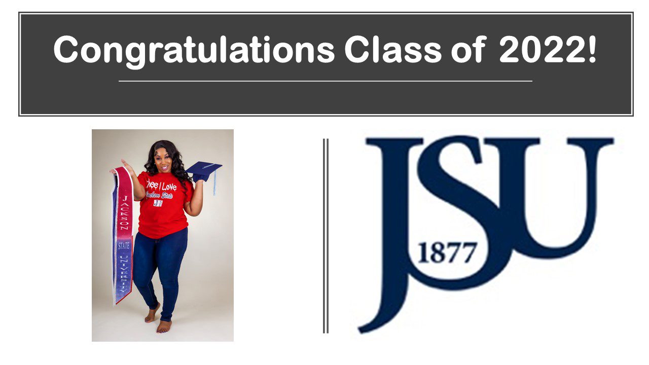 JSU Commencement JSU Commencement Exercises Jackson State University