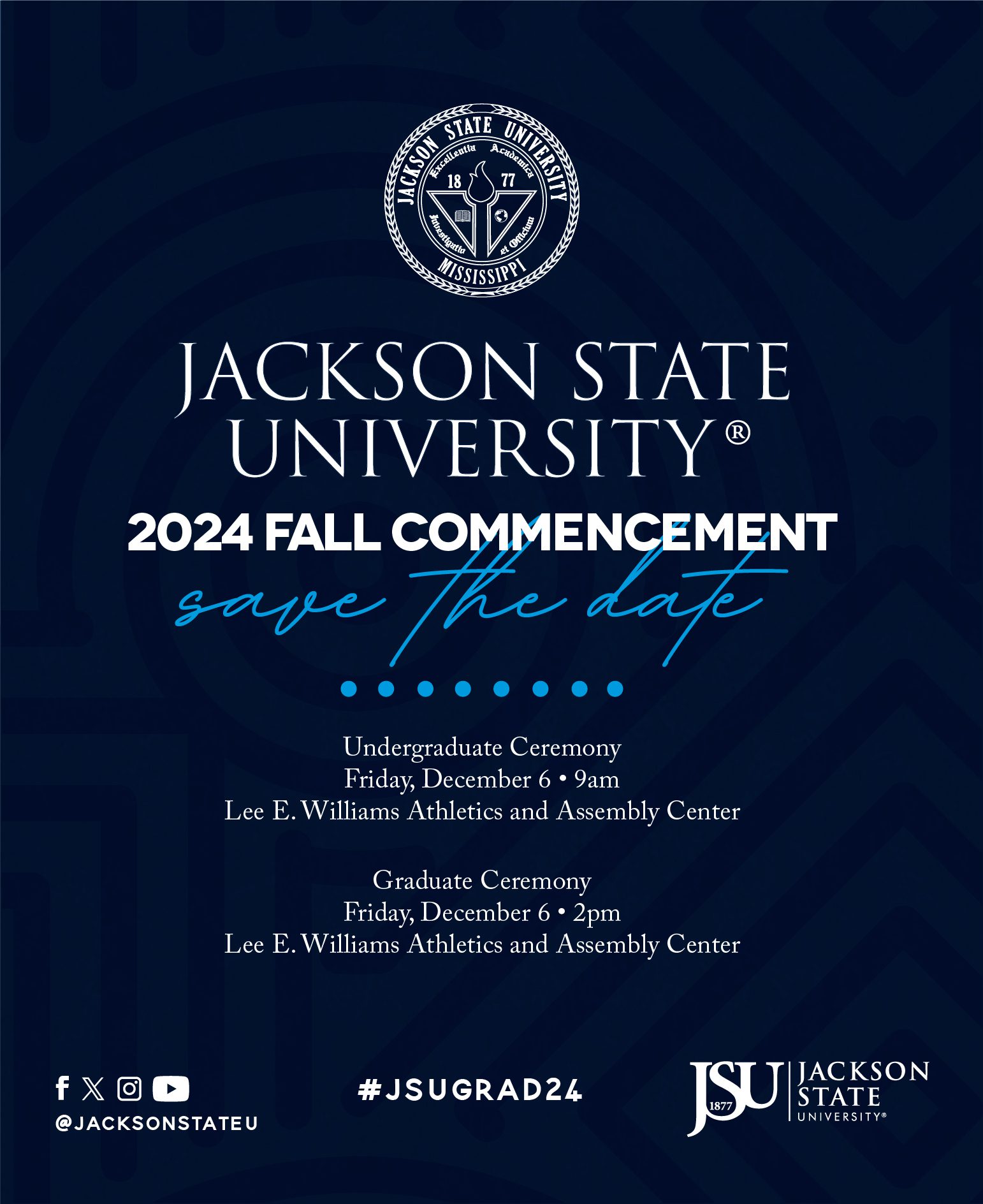 JSU Commencement JSU Commencement Exercises Jackson State University