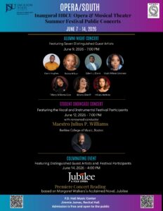 Text and design heavy graphic advertising the schedule of performances for the Opera/South Inaugural HBCU Opera & Musical Theater Summer Festival. Text details can be found in the post's body.