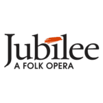 11Text logo that reads: "Jubilee A Folk Opera." The "i" in "Jubilee" has a red dash over it. The rest of the font is black.