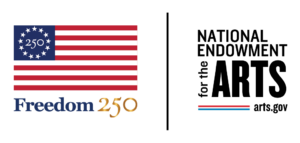 Logo. The left side is the American flag with "Freedom250" underneath. The left side is text reading "National Endowment for the Arts arts.gov" with a red, white, and blue stripe underneath.